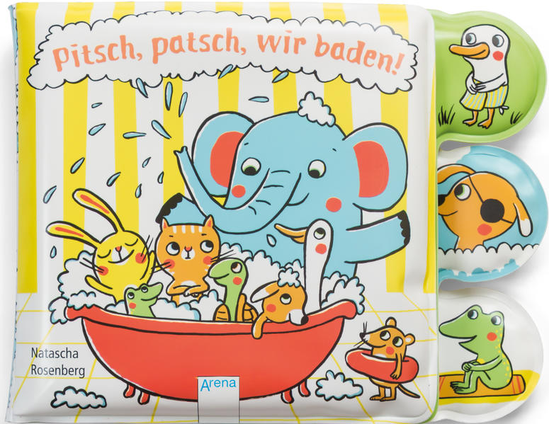 Pitsch, patsch, wir baden! - Rosenberg, Natascha und Natascha Rosenberg