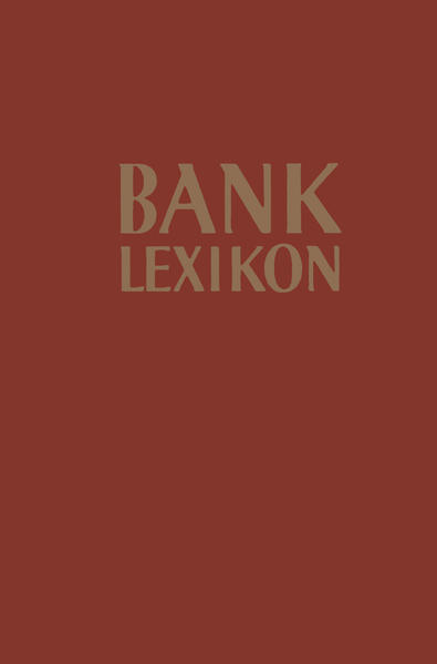 Bank-Lexikon Handwörterbuch für Das Bank- und Sparkassenwesen - Müller, Gerhard und Josef Löffelholz