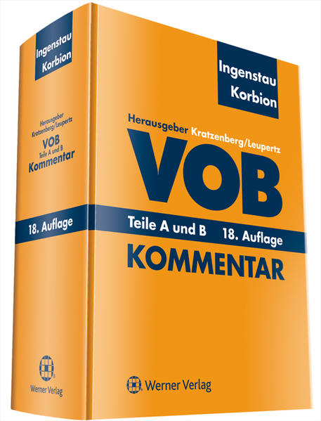 VOB Teile A und B Kommentar - Ingenstau, Heinz, Hermann Korbion  und Rüdiger Kratzenberg