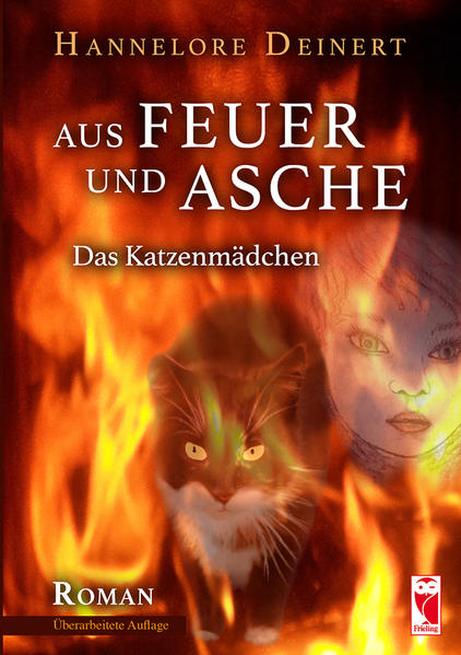 Aus Feuer und Asche Das Katzenmädchen - Deinert, Hannelore