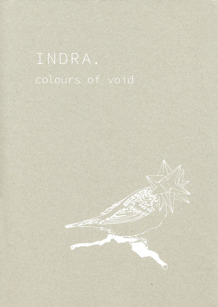 INDRA – colours of - Schelble, Indra, Gerda Ridler  und  Oberösterreichisches Landesmuseum