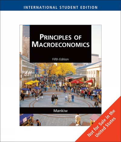 Principles of Macroeconomics, International Student Edition - Mankiw Nicholas, Gr.