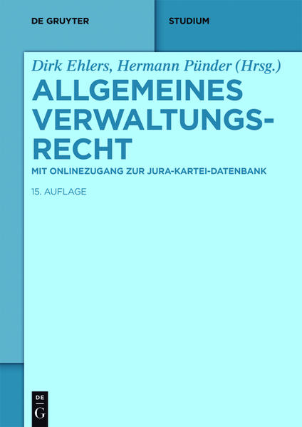 Allgemeines Verwaltungsrecht Mit Online-Zugang zur Jura-Kartei-Datenbank - Ehlers, Dirk und Hermann Pünder
