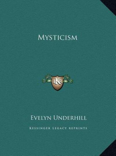Mysticism - Underhill HTTP //Evelynunderhill Org/, Evelyn