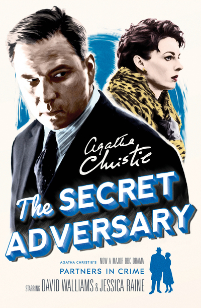 Secret Adversary (TV tie-in Edition): A Tommy & Tuppence Mystery - Christie, Agatha und Mary Westmacott