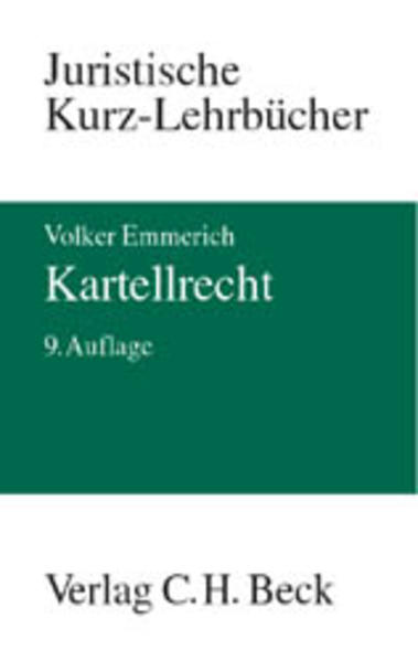 Kartellrecht Ein Studienbuch - Emmerich, Volker