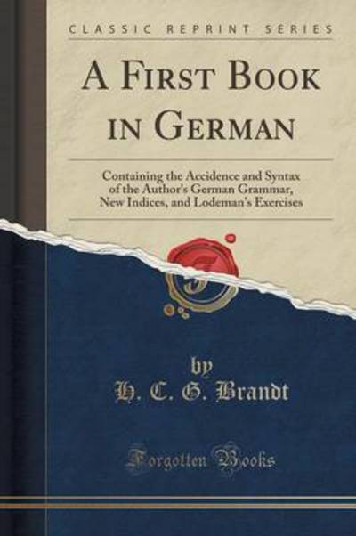 Brandt, H: First Book in German - Brandt H C, G
