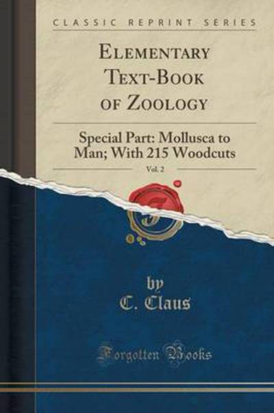 Claus, C: Elementary Text-Book of Zoology, Vol. 2 - Claus, C