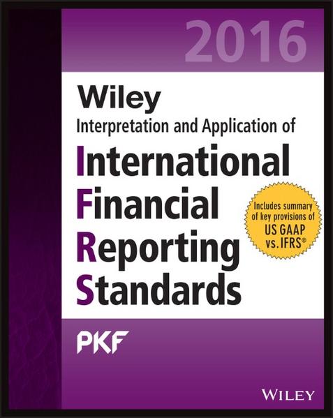 Wiley IFRS 2016 Interpretation and Application of International Financial Reporting Standards - PKF International Ltd
