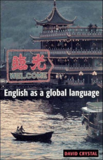 English as a Global Language (African Archaeological Review) - Crystal,  David