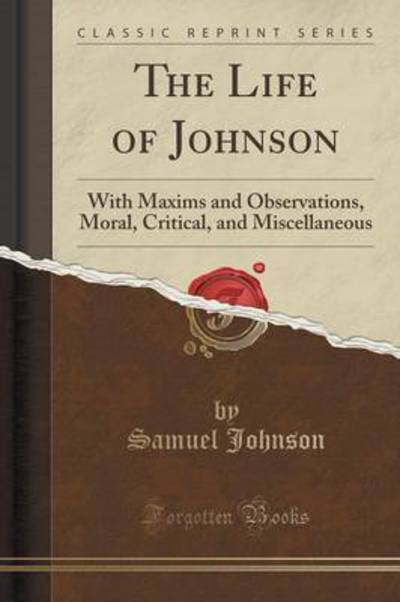 Johnson, S: Life of Johnson - Johnson, Samuel
