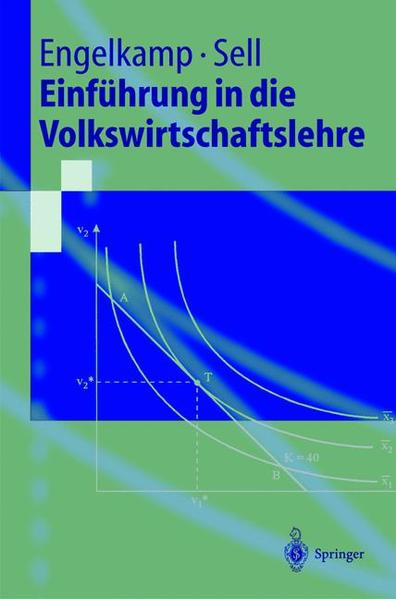 Einführung in die Volkswirtschaftslehre - Engelkamp, Paul und Friedrich L. Sell