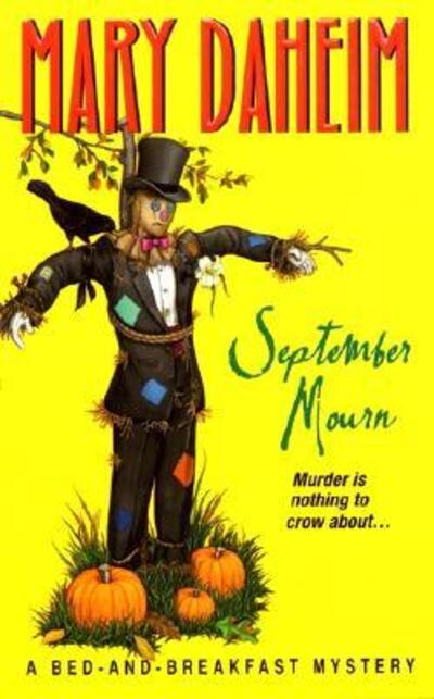September Mourn: A Bed-And-Breakfast Mystery (Bed-and-Breakfast Mysteries) - Daheim, Mary