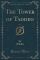The Tower of Taddeo, Vol. 1 (Classic Reprint) - Ouida Ouida