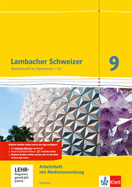 Lambacher Schweizer Mathematik 9 - G8. Ausgabe Hessen Arbeitsheft plus Lösungsheft und Lernsoftware Klasse 9