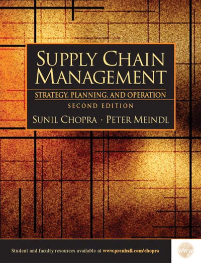 Supply Chain Management: Strategy, Planning, and Operation: United States Edition - Chopra, Sunil und Peter Meindl