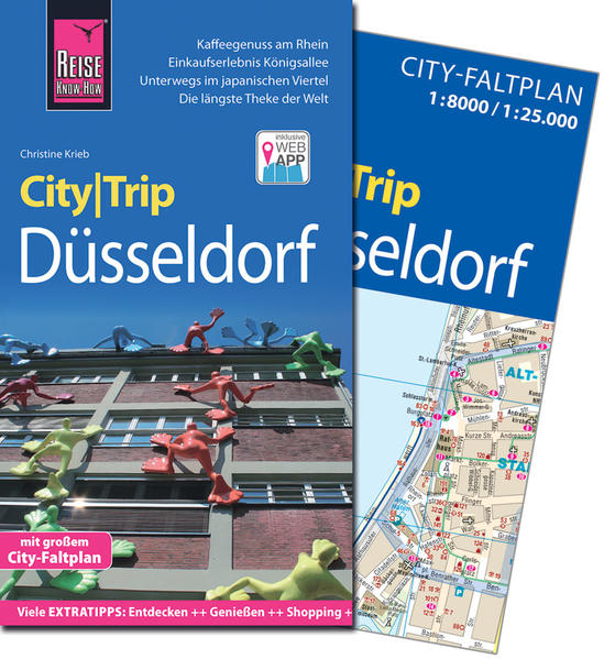 Reise Know-How CityTrip Düsseldorf Reiseführer mit Faltplan und kostenloser Web-App - Krieb, Christine