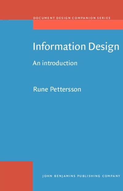 Information Design: An introduction (Document Design Companion Series, Band 3) - Pettersson, Rune