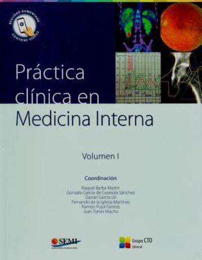Práctica clínica en medicina interna Volumen 1 & 2 - CTO, Editorial