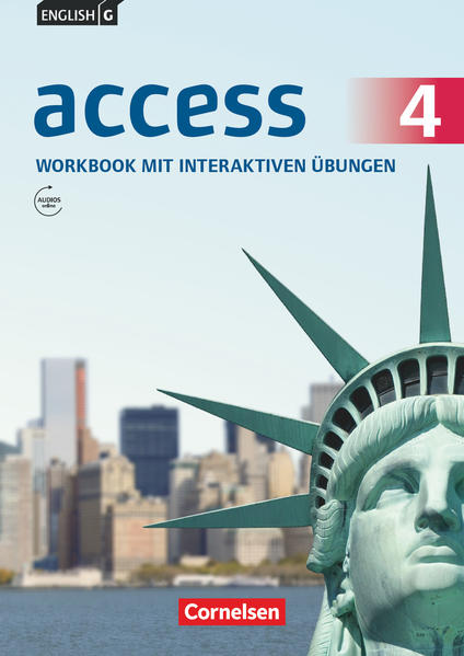 Access - Allgemeine Ausgabe 2014 - Band 4: 8. Schuljahr Workbook mit interaktiven Übungen online - Mit Audios online - Seidl, Jennifer und Jörg Rademacher