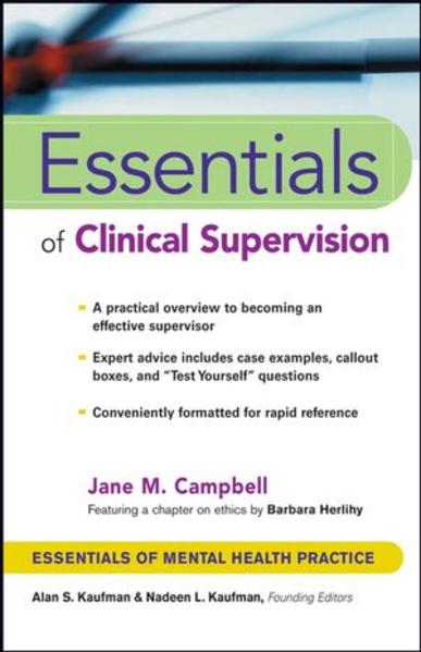Essentials of Clinical Supervision - Campbell, Jane M.
