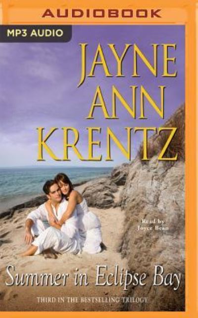 Summer in Eclipse Bay - Krentz Jayne, Ann und Joyce Bean