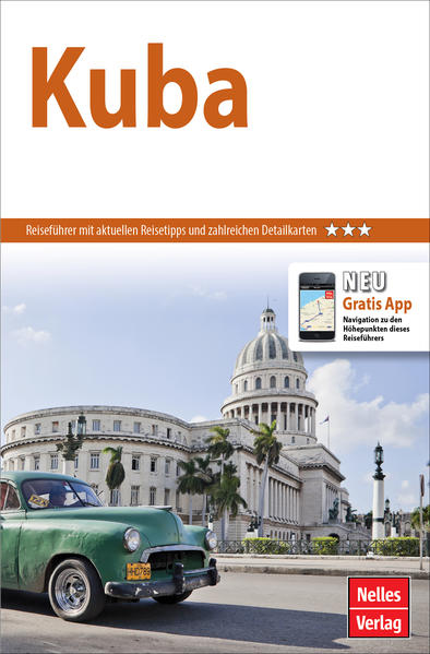 Nelles Guide Reiseführer Kuba - Nelles Verlag