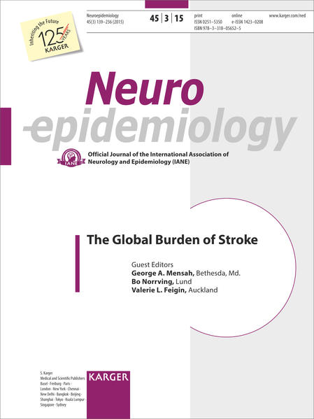 The Global Burden of Stroke Special Topic Issue: Neuroepidemiology 2015, Vol. 45, No. 3 - Mensah, G.A., B. Norrving  und V.L. Feigin