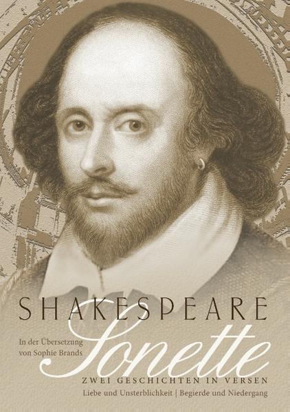 Sonette In der Übersetzung von Sophie Brands - Zwei Geschichten in Versen - Shakespeare, William