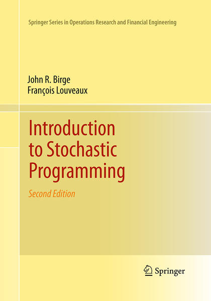 Introduction to Stochastic Programming - Birge, John R. und Francois Louveaux