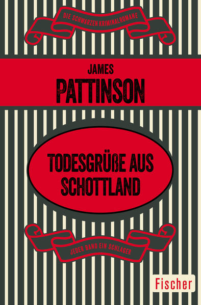 Todesgrüße aus Schottland - Pattinson, James, Heinz Kausträter  und Edith Walter