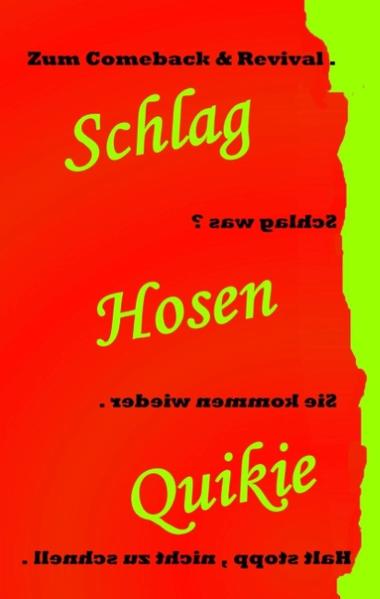 Schlaghosen - Quikie Hardcover - Weller, R. J.