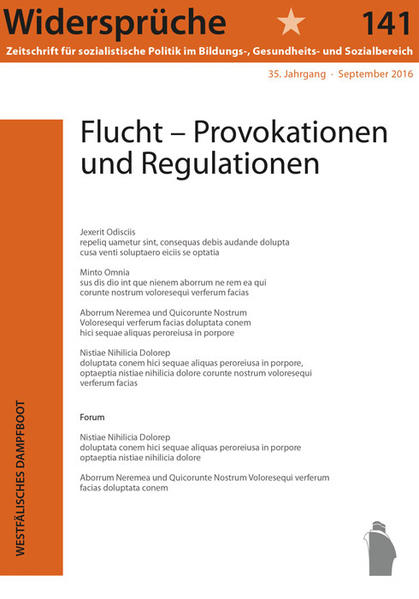141: Flucht Provokationen und Regulationen - Widersprüche, 141