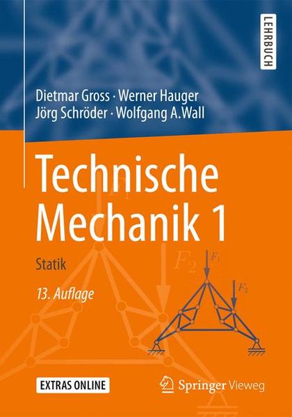 Technische Mechanik 1 Statik - Gross, Dietmar, Werner Hauger  und Jörg Schröder