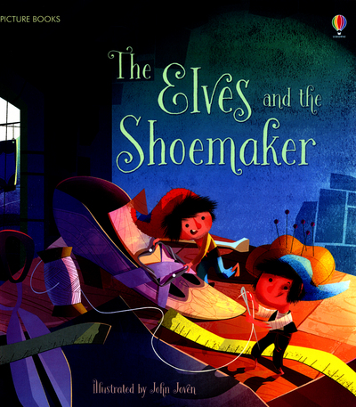 The Elves and the Shoemaker (Picture Books) - Jones Rob, Lloyd und John Joven