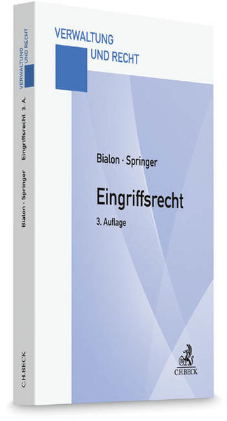 Eingriffsrecht Eine praxisorientierte Darstellung - Bialon, Jörg und Uwe Springer