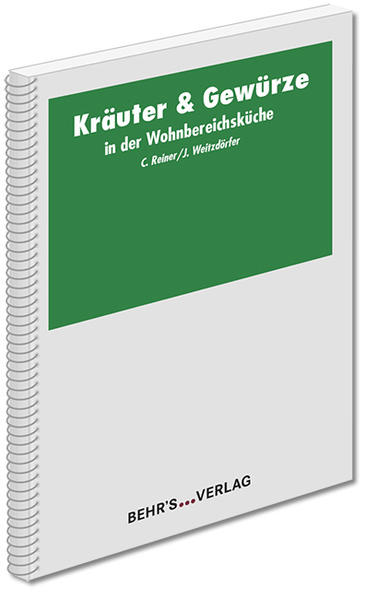 Kräuter & Gewürze in der Wohnbereichsküche - Reiner, Carola und Jürgen Weitzdörfer
