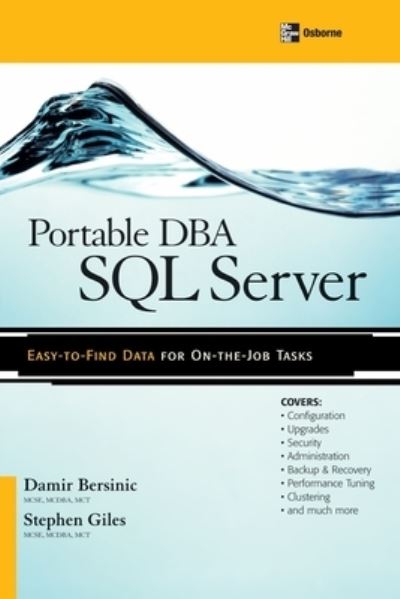 Portable DBA: SQL Server - Bersinic, Damir