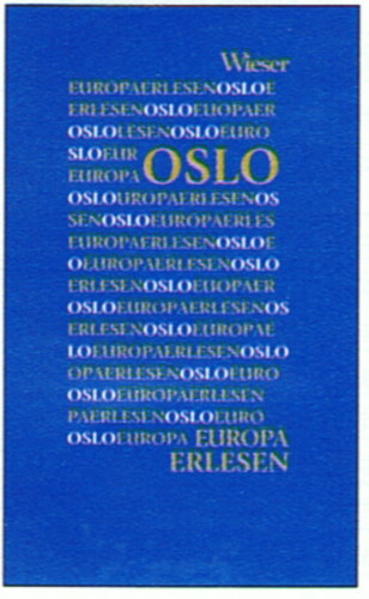 Europa Erlesen Oslo - Schneider, Lothar