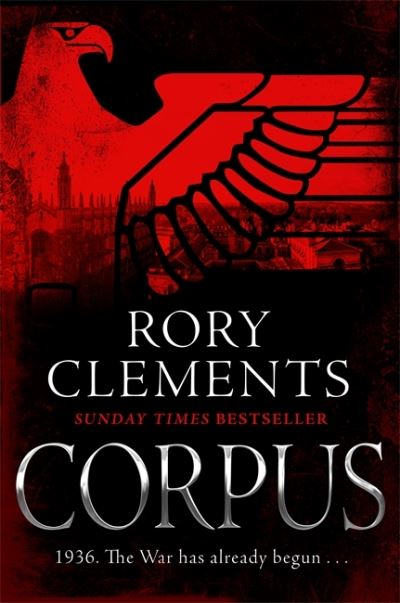 Corpus: A gripping spy thriller - Clements, Rory