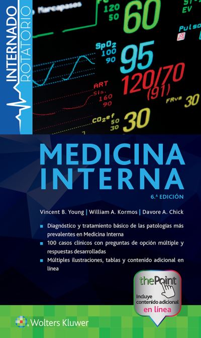 Kormos, W: Internado Rotatorio. Medicina Interna - Young Vincent, B., A. Kormos Willian A. Chick Davoren  u. a.