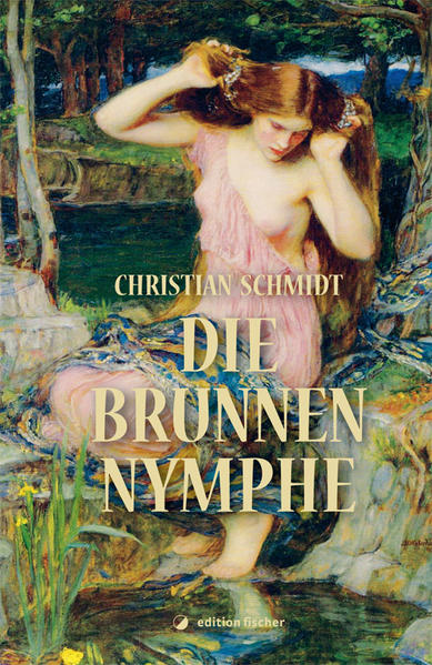 Die Brunnennymphe - Schmidt, Christian