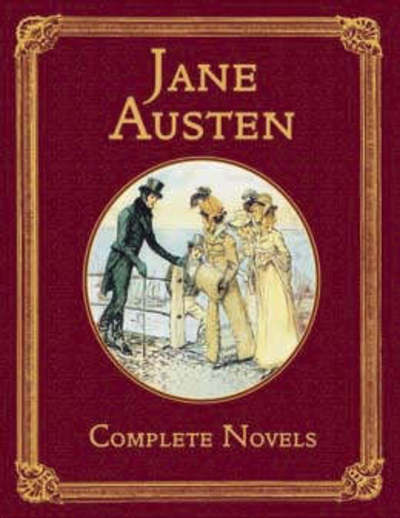 Jane Austen Complete Works: Complete Novels (Collector`s Library Editions) - Austen, Jane