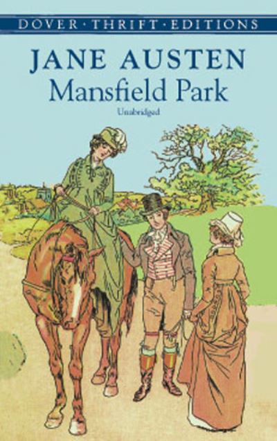 Mansfield Park (Dover Thrift Editions) - Austen, Jane