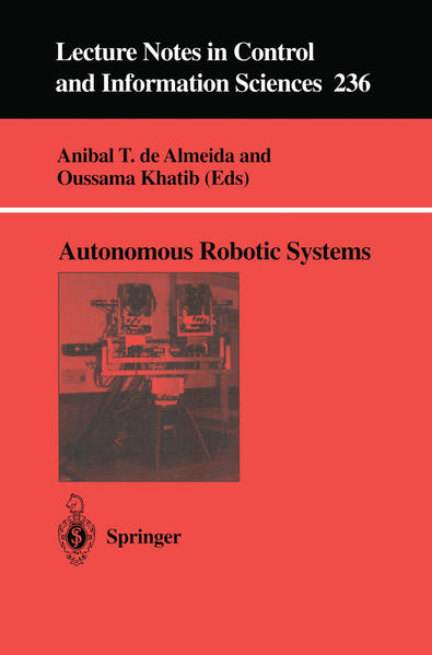 Autonomous Robotic Systems - Almeida, Anibal T.de und Oussama Khatib