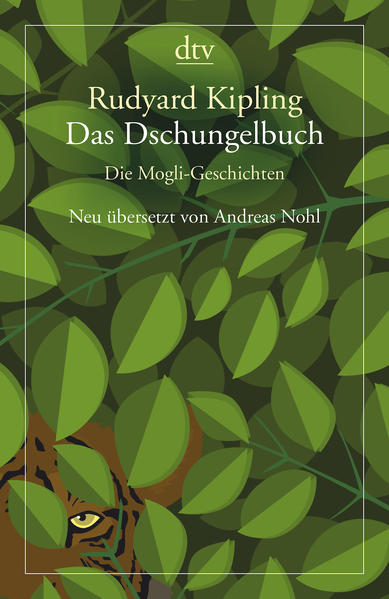 Das Dschungelbuch, Die Mogli-Geschichten - Kipling, Rudyard und Andreas Nohl