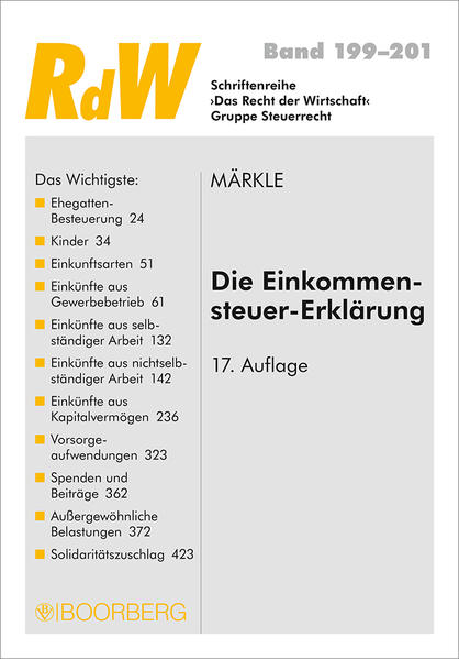 Die Einkommensteuer-Erklärung  17. Auflage - Märkle, Rudi W., Günter Link  und Andreas Leis