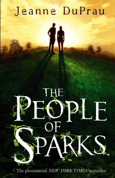 The People of Sparks - DuPrau, Jeanne