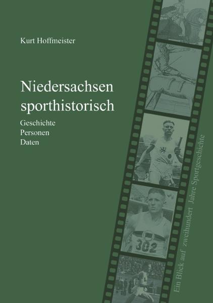 Niedersachsen sporthistorisch Daten zur niedersächsischen Sportgeschichte - Hoffmeister, Kurt