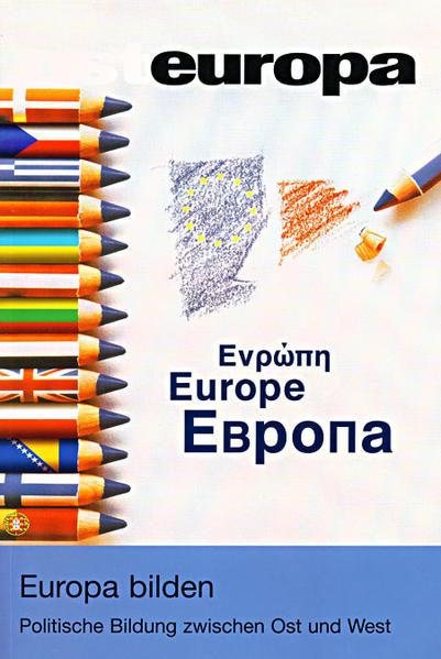 Europa bilden Politische Bildung zwischen Ost und West (Osteuropa 8/05) - Sapper, Manfred, Volker Weichsel  und Agathe Gebert